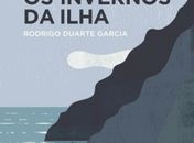 Invernos na Ilha: um verdadeiro romance na ilha literária de tanto fast-food 