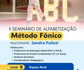 Secretaria de Educação promove II Seminário de Alfabetização com nova metodologia de ensino
