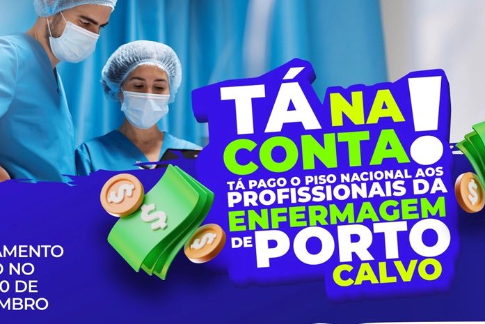 Prefeitura de Porto Calvo realiza pagamento da complementação do piso salarial dos profissionais da enfermagem