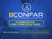 CONIFAR 2021 debate tema sobre “O Farmacêutico como Promotor de Saúde”, em evento que acontece 7 a 10 de julho