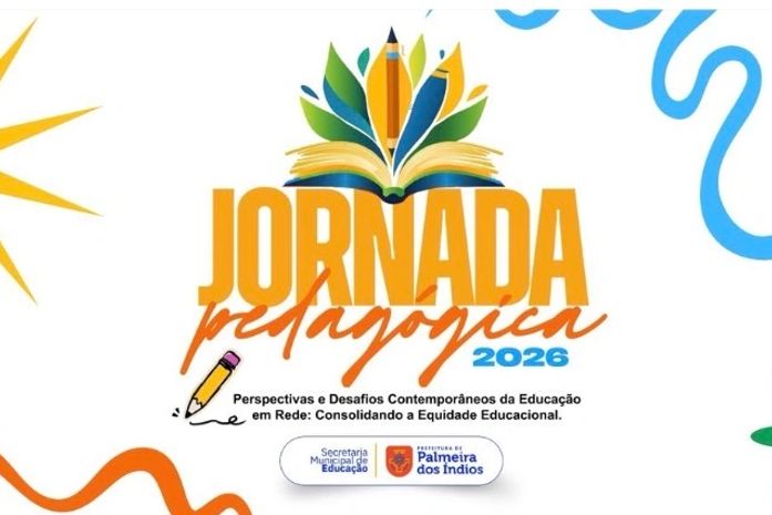 Jornada Pedagógica 2026 continua nesta sexta (20) em Palmeira dos Índios