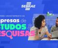 Sebrae Alagoas abre edital para cadastramento de empresas especializadas em estudos e pesquisas