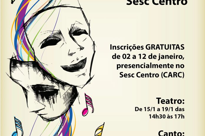 Sesc abre inscrições gratuitas para teatro e canto