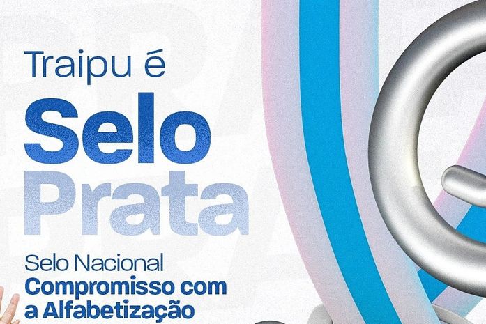 Traipu conquista Selo Prata no Compromisso com a Alfabetização