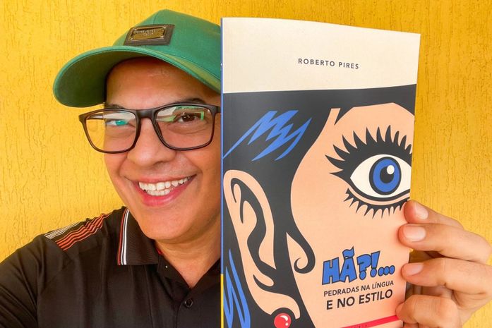 Roberto Pires lança o divertido Hã?!... Pedradas na Língua e no Estilo, um almanaque da alegria