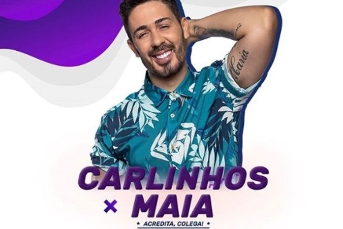 Acredita colega: com Carlinhos Maia