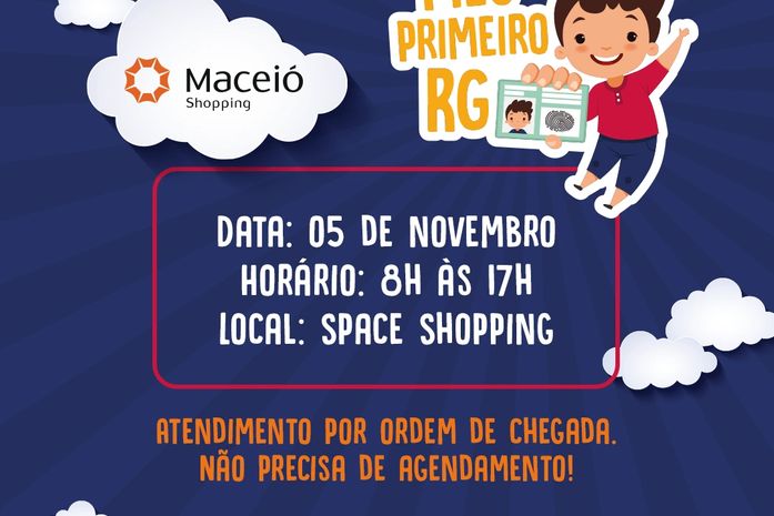 Projeto Meu Primeiro RG chega ao Maceió Shopping; confira