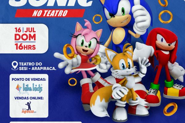 Sonic, O Herói Veloz no Teatro - Sampa Ingressos