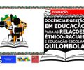 Formação para docência e gestão em educação antirracista e quilombola amplia prazo de inscrições
