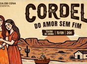 “Cordel do Amor Sem Fim” chega aos palcos de Maceió