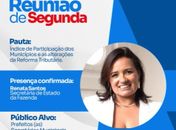 
AMA promove reunião sobre Índice de Participação dos Municípios e impactos da Reforma Tributária