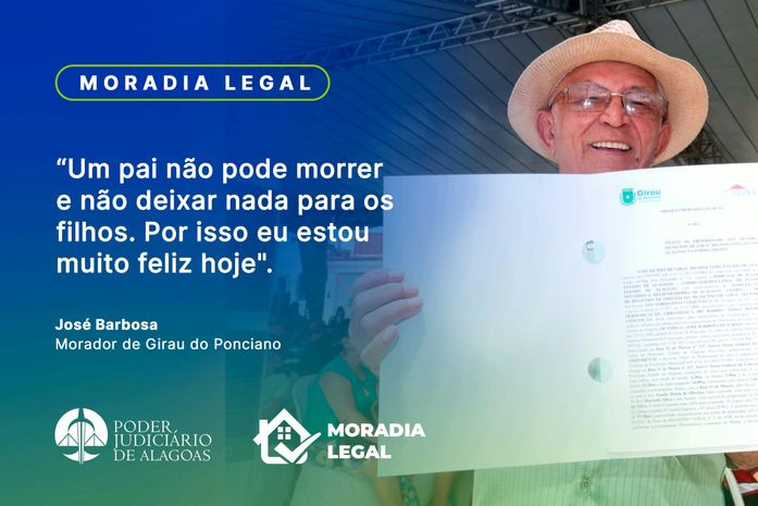 500 famílias foram beneficiadas com regularização de imóveis em Japaratinga e Girau do Ponciano