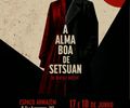 A Alma Boa de Setsuan: clássico de Brecht ganha montagem da ETA/UFAL no Espaço Armazém

