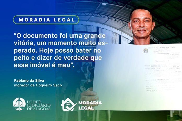 Mais de 190 imóveis foram regularizados pela Justiça em Igaci e Coqueiro Seco