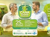 Cana Show Inovação acontece nesta quinta (25) em São Miguel dos Campos