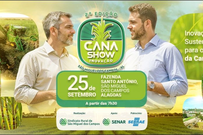 Cana Show Inovação acontece nesta quinta (25) em São Miguel dos Campos