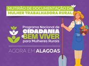 Mutirão de documentação para agricultores familiares chega a Penedo