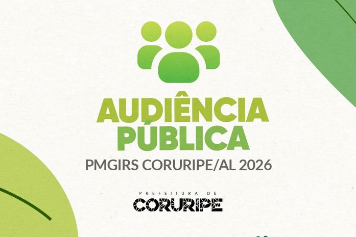 Prefeitura de Coruripe publica edital de convocação para Audiência Pública do Plano Municipal de Gestão Integrada de Resíduos Sólidos