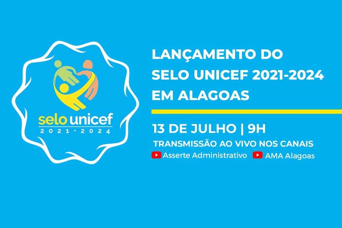 Alagoas tem 74 municípios elegíveis à adesão do Selo Unicef 2021-2024