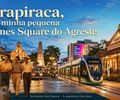 Arapiraca, minha pequena Times Square do Agreste
