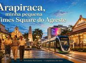 Arapiraca, minha pequena Times Square do Agreste