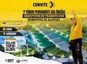 SMTT de Arapiraca realizará 1º Fórum Permanente dos Órgãos Executivos de Trânsito dos municípios do estado de AL