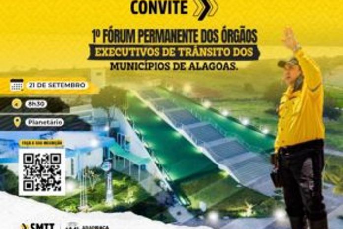SMTT de Arapiraca realizará 1º Fórum Permanente dos Órgãos Executivos de Trânsito dos municípios do estado de AL