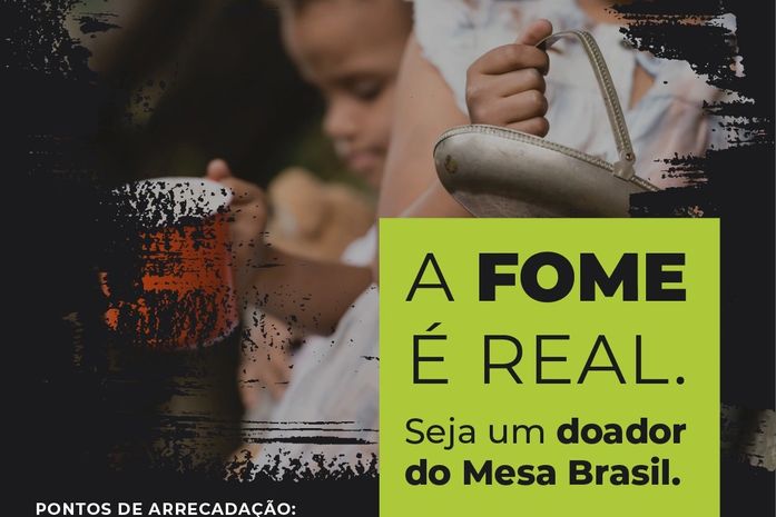 Sesc Alagoas lança campanha A Fome é Real – seja um doador do Mesa Brasil