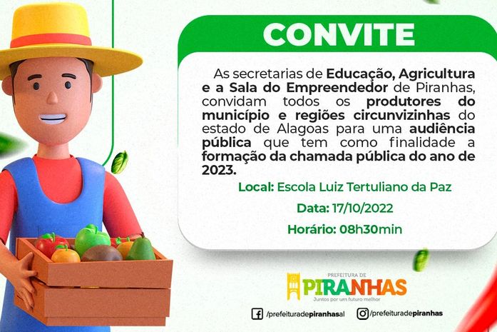 Piranhas vai reunir produtores rurais e discutir aquisição de alimentos para merenda escolar 2023