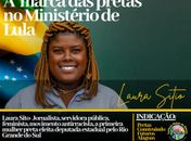 Uma das “apostas” do Instituto Raizes de Áfricas foi convidada para compor a equipe de transição do governo Lula