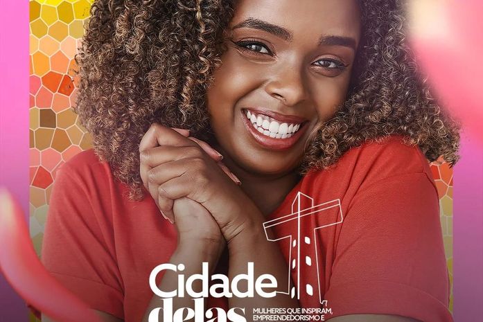 Cidade delas: evento reúne mulheres empreendedoras, em Arapiraca