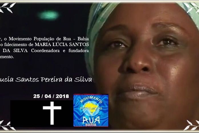 Nossa bandeira de luta está em luto pela morte de Maria Lúcia- diz Luis do Movimento POP, em Alagoas.
