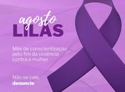 Agosto Lilás: Semudh abre campanha de combate à violência contra a mulher
