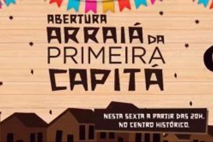 Marechal Deodoro abre o "Arraiá da Primeira Capitá", nesta sexta-feira (07). Confira programação!