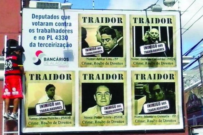 Não é a primeira vez que deputados são pressionados em outdoors por seus votos