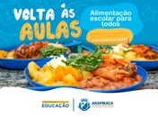 Alunos matriculados na rede municipal de ensino tem garantida merenda com qualidade 