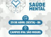 1ª Conferência Municipal de Saúde Mental de São Miguel dos Campos será realizada sexta-feira, 29