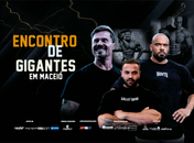 “Encontro de Gigantes” traz nomes de peso do mundo fitness para Maceió, no próximo sábado (30)