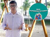 Psicólogo Carlos Gonçalves aborda o tema: pais superprotetores