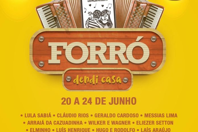 Cultura realiza o Forró Dendi Casa em comemoração aos festejos juninos