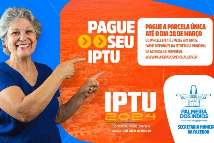 Prefeitura de Palmeira lança campanha do IPTU com descontos para pagamentos efetuados até o final deste mês