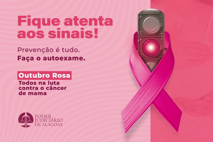 Outubro Rosa: TJAL lança campanha de prevenção do câncer de mama