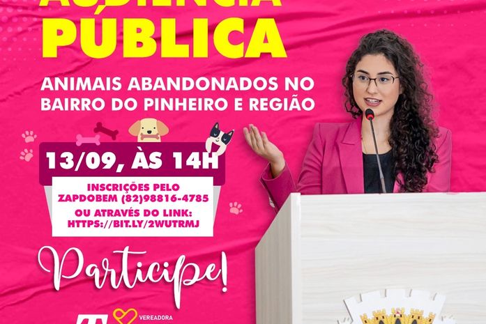 Teca Nelma realiza audiência pública sobre animais abandonados do Pinheiro