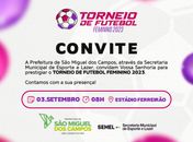Torneio SEMEL de Futebol Feminino 2023 será domingo, 03