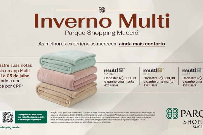 Campanha de Inverno do Parque Shopping presenteia clientes do programa de relacionamento Multi