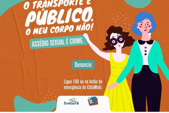 Assédio Sexual é crime: empresas de ônibus de Maceió lançam campanha de combate