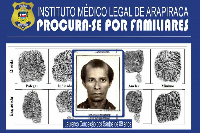 IML de Arapiraca busca familiares de idoso vítima de morte clínica em Penedo