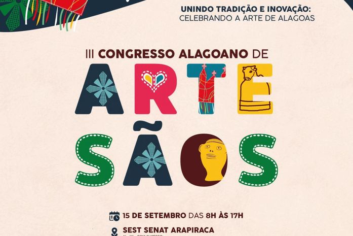 Arapiraca vai sediar terceira edição do Congresso Alagoano de Artesãos