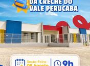 Prefeito Luciano Barbosa realiza, nesta sexta (8), a entrega do Centro de Educação Infantil do Vale do Perucaba
