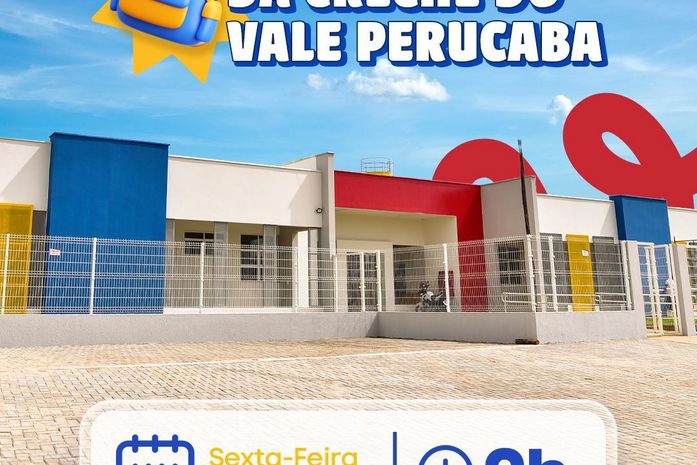 Prefeito Luciano Barbosa realiza, nesta sexta (8), a entrega do Centro de Educação Infantil do Vale do Perucaba